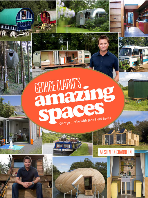 Title details for Amazing Spaces by George Clarke - Available